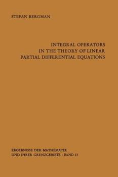 Paperback Integral Operators in the Theory of Linear Partial Differential Equations Book