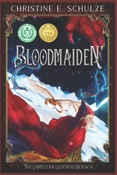 Bloodmaiden - Book #4 of the Amielian Legends