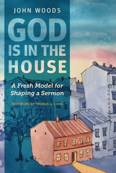 Paperback God Is in the House: A Fresh Model for Shaping a Sermon Book