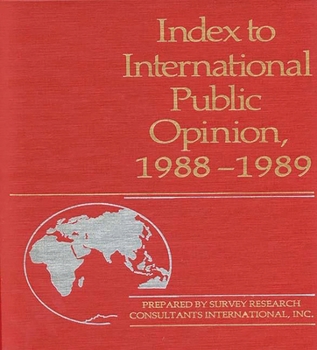 Hardcover Index to International Public Opinion, 1988-1989 Book