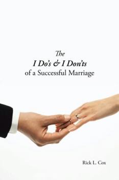 Paperback The I Do's & I Don'ts of a Successful Marriage Book