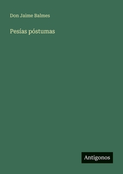 Paperback Pesías póstumas [Spanish] Book