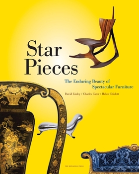 Hardcover Star Pieces: The Enduring Beauty of Spectacular Furniture Book