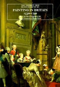 Paperback Painting in Britain: 1530-1790, Fifth Edition Book