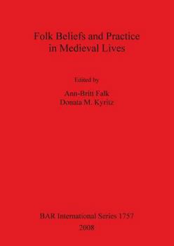 Paperback Folk Beliefs and Practice in Medieval Lives Bar Is1757 Book