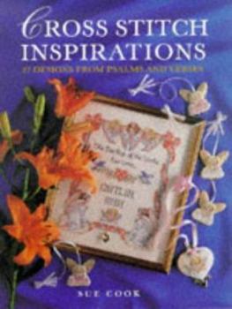 Hardcover Cross Stitch Inspirations: 27 Designs Form Psalms and Verses Book