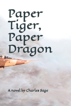 Paperback Paper Tiger, Paper Dragon Book