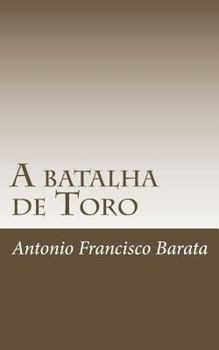 Paperback A batalha de Toro [Portuguese] Book