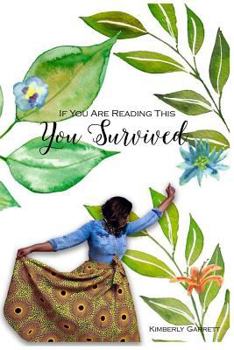 Paperback If You are Reading This, you Survived! Book