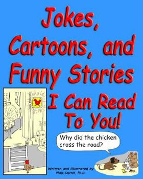 Paperback Jokes, Cartoons, and Funny Stories I Can Read To You! Book