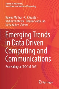 Paperback Emerging Trends in Data Driven Computing and Communications: Proceedings of Ddciot 2021 Book