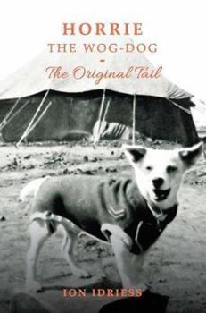 Paperback Horrie the Wog-Dog: The Original Tail Book