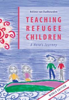 Paperback Teaching Refugee Children Book