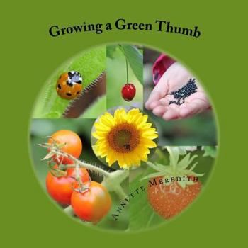 Paperback Growing a Green Thumb Book