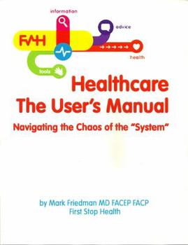 Paperback Healthcare the User's Manual Book