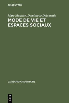 Hardcover Mode de vie et espaces sociaux [French] Book
