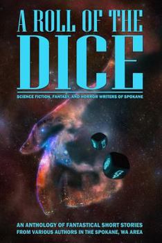 Paperback A Roll of the Dice: A Short Story Anthology Book