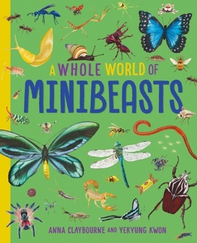Paperback A Whole World of...: Minibeasts Book