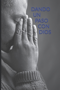 Paperback Dando Un Paso Con Dios [Spanish] Book