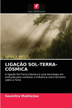 Paperback Ligação Sol-Terra-Cósmica [Portuguese] Book