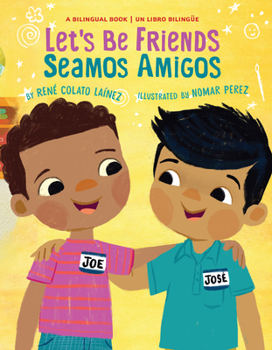 Board book Let's Be Friends / Seamos Amigos: In English and Spanish / En Ingles Y Español Book