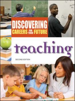 Hardcover Discovering Careers for Your Future: Teaching, Second Edition Book