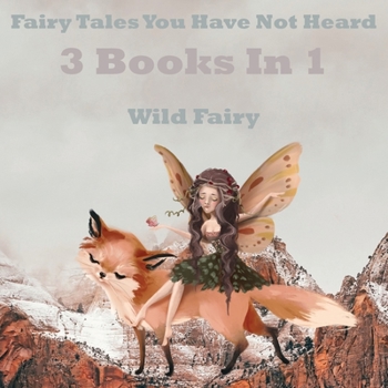 Paperback Fairy Tales You Have Not Heard: 3 Books IN 1 Book