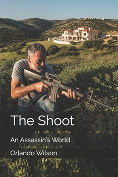 Paperback The Shoot: An Assassin's World Book