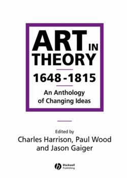 Art in Theory, 1648–1815: An Anthology of Changing Ideas - Book  of the Art in Theory