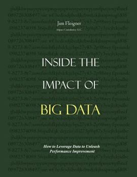Paperback Inside the Impact of Big Data Book