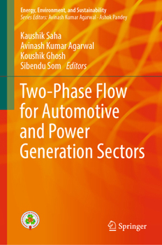 Hardcover Two-Phase Flow for Automotive and Power Generation Sectors Book