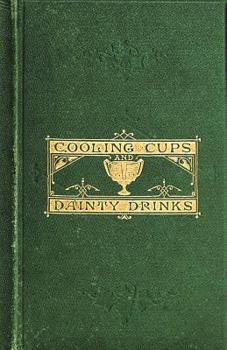 Paperback Cooling Cups and Dainty Drinks Book