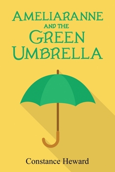 Paperback Ameliaranne and the Green Umbrella Book