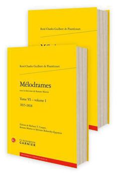 Paperback Melodrames. Tome VI: 1815-1818 [French] Book