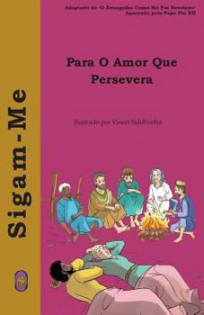 Paperback Para O Amor Que Persevera [Portuguese] Book