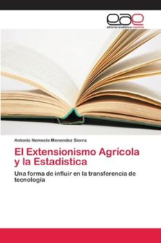 Paperback El Extensionismo Agrícola y la Estadistica [Spanish] Book