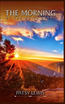 The Morning of the White Stone