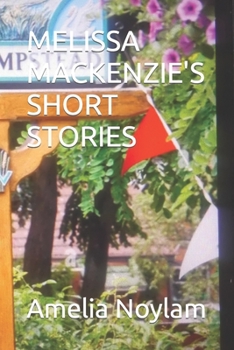 Paperback Melissa Mackenzie's Short Stories Book