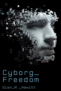 Paperback Cyborg Freedom Book