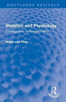 Paperback Stylistics and Psychology: Investigations of Foregrounding Book