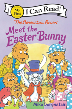 Paperback The Berenstain Bears Meet the Easter Bunny: An Easter and Springtime Book for Kids Book