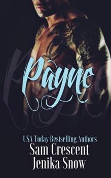 Payne - Book #3 of the Soldiers of Wrath MC: Grit Chapter