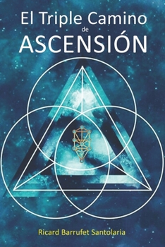 Paperback El Triple Camino de Ascensión [Spanish] Book