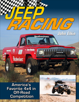 Paperback Jeep Racing: America's Toughest 4x4 in Off-Road Competition 1965-1989 Book