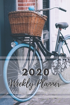 Paperback WEEKLY PLANNER - 6x9 full cover - Blue Bicycle with Basket: Organize and plan your monthly and daily activities Book