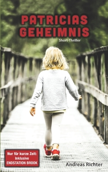 Paperback Patricias Geheimnis [German] Book
