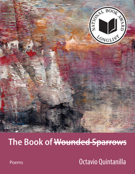 Paperback The Book of Wounded Sparrows: Poems Volume 2 Book