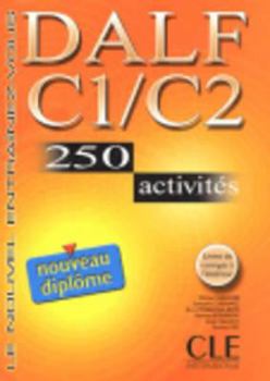 Paperback Dalf C1/C2. 250 Activities. Textbook [French] Book