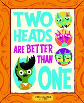 Hardcover Two Heads Are Better Than One Book
