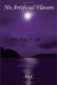 Paperback No Artificial Flavors Book